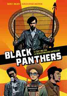 Black Panthers : il était une fois la révolution afro-américaine de David F. Walker