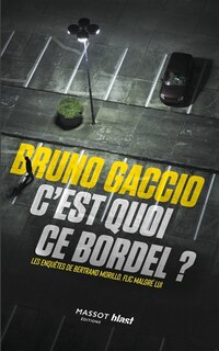 Front cover_C'est quoi ce bordel ?