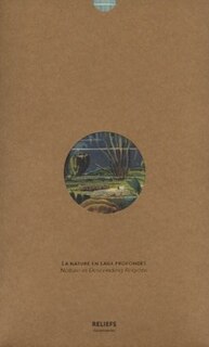 Front cover_La nature en eaux profondes = Nature in descending regions
