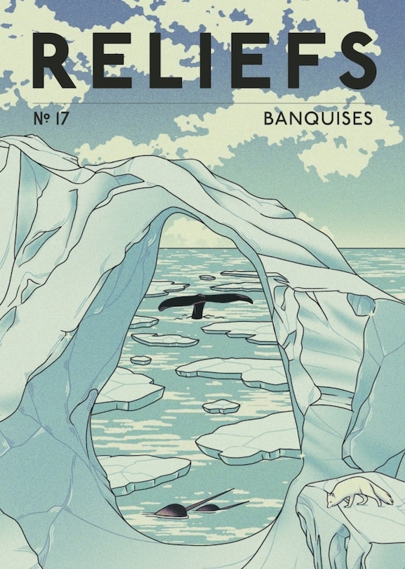 Couverture_Reliefs, n°17. Banquises