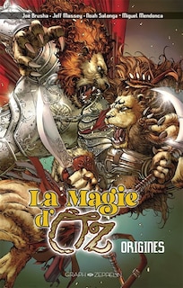 Couverture_La magie d'Oz : origines