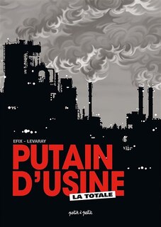 Front cover_Putain d'usine : la totale