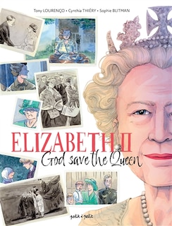 Elizabeth II: God save the queen