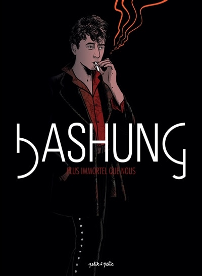 Couverture_Bashung : plus immortel que nous