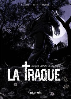 Couverture_La traque : l'affaire de Ligonnès