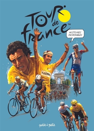 Front cover_Histoires incroyables du Tour de France