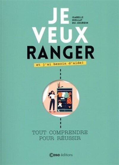 Front cover_Je veux ranger et j'ai besoin d'aide !