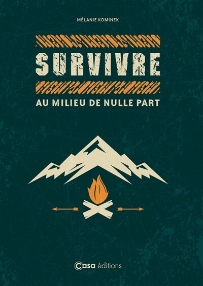 Front cover_Survivre au milieu de nulle part