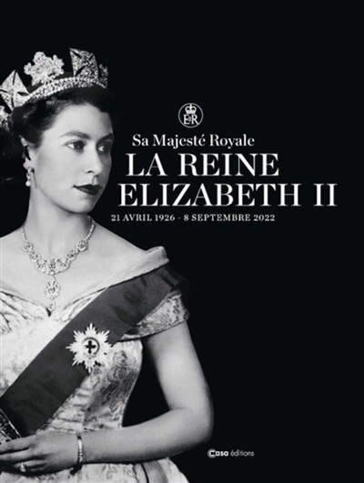 Couverture_Sa majesté royale la reine Elizabeth II