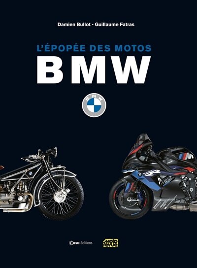 Front cover_L'épopée des motos BMW : Bayeurische Motoren Werke