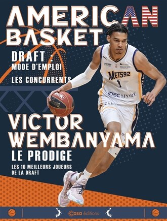 American basket: draft, mode d'emploi, les concurrents