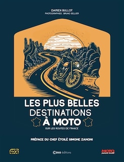 Front cover_Les plus belles destinations à moto : sur les routes de France