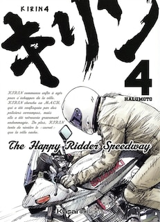 Couverture_Kirin : the happy ridder speedway, Vol. 4
