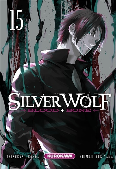 Front cover_Silver Wolf : blood, bone, Vol. 15