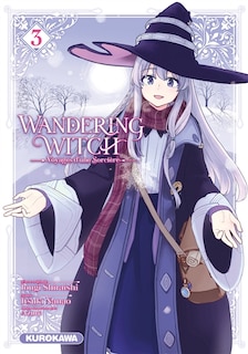 Wandering witch : voyages d'une sorcière Tome 3