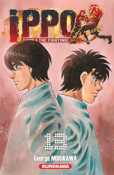 Ippo : saison 6, the fighting! Tome 13