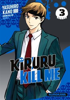 Front cover_Kiruru kill me Tome 3
