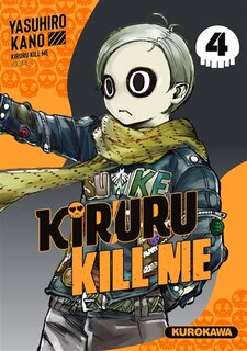 Couverture_Kiruru kill me Tome 4