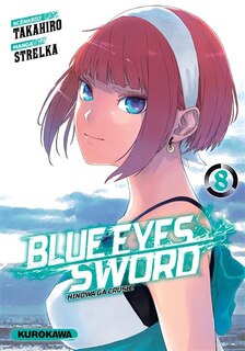 Blue eyes sword - tome 8: VERSION FRANÇAISE