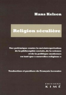 Couverture_Religion séculière : une polémique contre la mésinterprétation de la philosophie sociale, de la science et de la politique modernes en tant que nouvelles religions