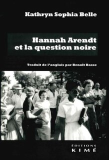 Front cover_Hannah Arendt et la question noire