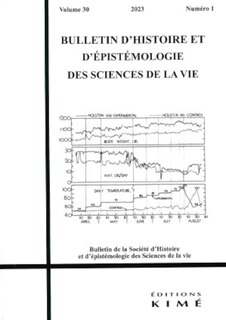 Couverture_Bulletin d'histoire et d'épistémologie des sciences de la vie, n°30-1. Explicasciences