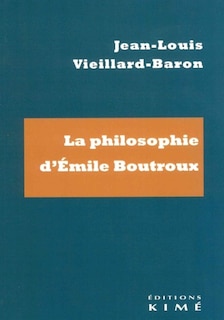 Couverture_La philosophie d'Emile Boutroux