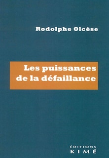 Front cover_Les puissances de la défaillance