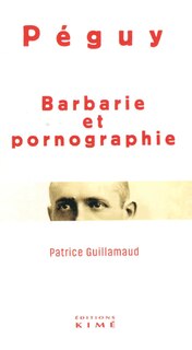 Couverture_Barbarie et pornographie