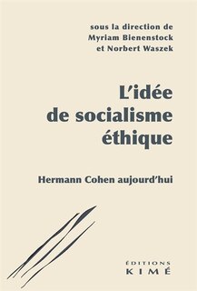 Couverture_L' id&eacute;e de socialisme &eacute;thique