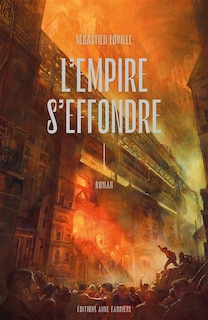 Front cover_L'empire s'effondre, Vol. 1