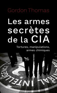 Couverture_LES ARMES SECRÈTES DE LA CIA