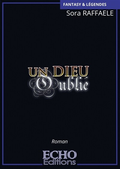 Front cover_Un dieu oubli&eacute;