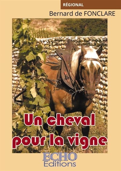 Front cover_Un cheval pour la vigne
