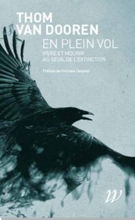 Front cover_En plein vol : vivre et mourir au seuil de l'extinction