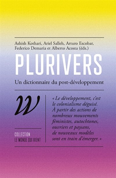 Couverture_Plurivers : un dictionnaire du post-développement