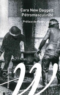 Front cover_Pétromasculinité : du mythe fossile patriarcal aux systèmes énergétiques féministes