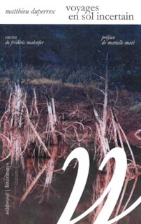 Front cover_Voyages en sol incertain : enquête dans les deltas du Rhône et du Mississippi