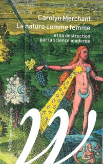 Front cover_La nature comme femme : et sa destruction par la science moderne