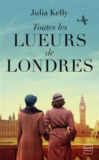 Front cover_Toutes les lueurs de Londres