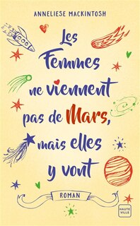 Front cover_Les femmes ne viennent pas de Mars, mais elles y vont