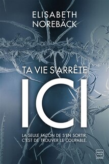 Front cover_Ta vie s'arrête ici