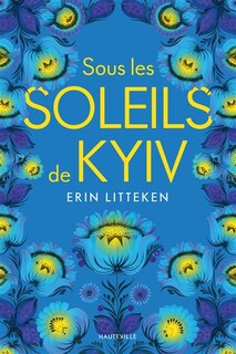 Couverture_Sous les soleils de Kyiv