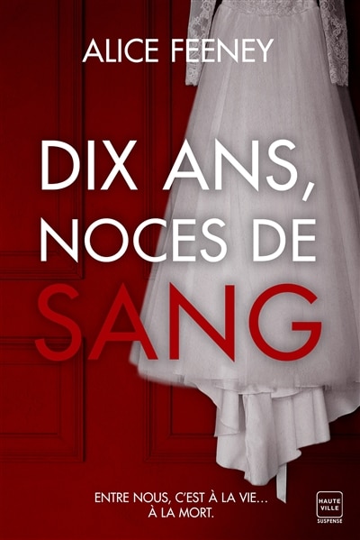 Couverture_Dix ans, noces de sang