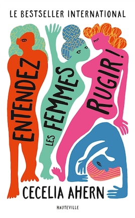 Entendez les femmes rugir !