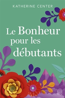 Front cover_Le bonheur pour les débutants