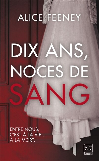Couverture_Dix ans, noces de sang