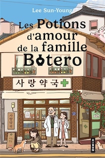 Front cover_Les potions d'amour de la famille Botero
