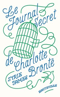 Couverture_Le journal secret de Charlotte Brontë