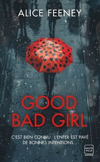 Couverture_Good Bad Girl VERSION FRANÇAISE
